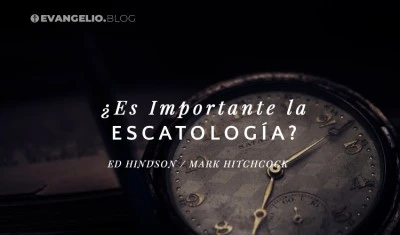 Importancia de la escatología en la religión: ¿Qué es?