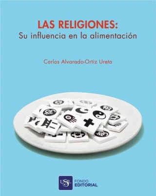 Religión y gastronomía: la influencia en la alimentación